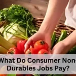 What Do Consumer Non-Durables Jobs Pay