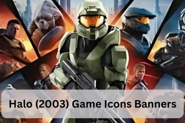 Halo (2003) Game Icons Banners