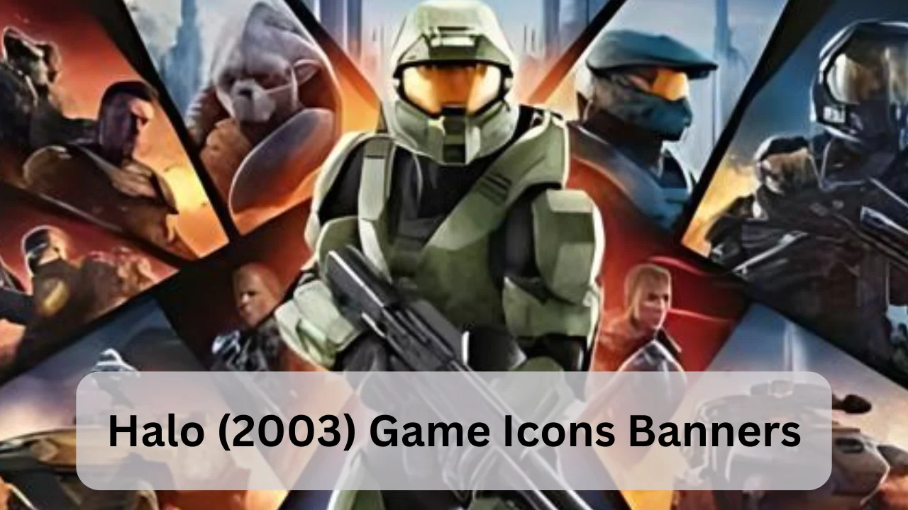 Halo (2003) Game Icons Banners