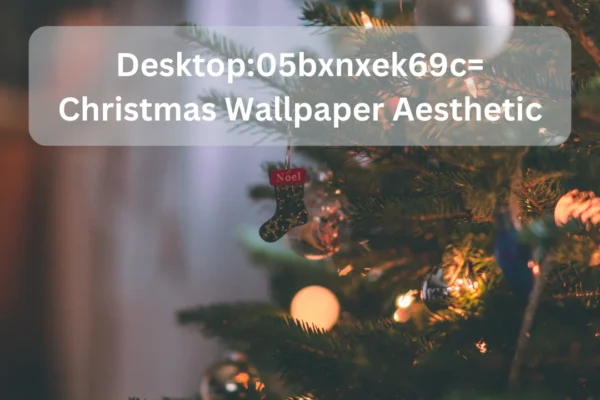 Desktop05bxnxek69c= Christmas Wallpaper Aesthetic