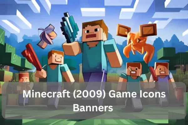 Minecraft (2009) Game Icons Banners 