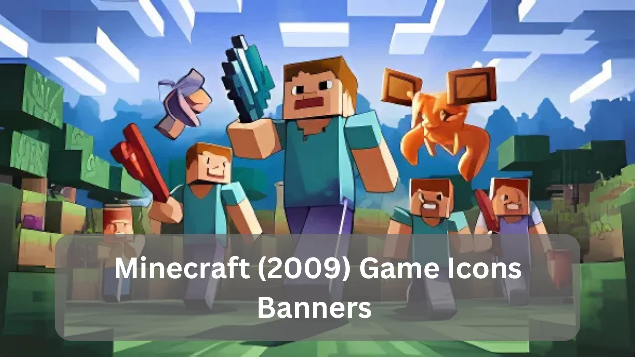 Minecraft (2009) Game Icons Banners 