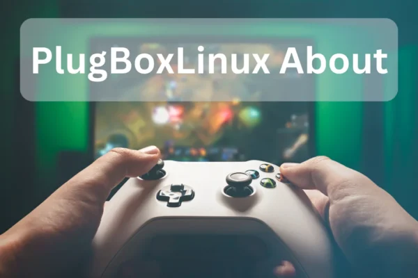 PlugBoxLinux About